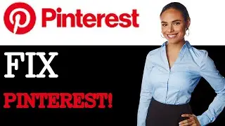 How To Fix Unfortunately Pinterest Has Stopped Error (2025)