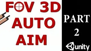 FOV Auto-Aim Part 2: Multiple enemies