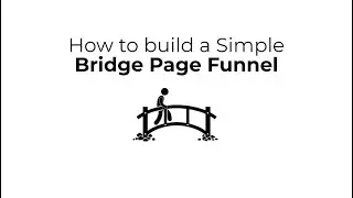 How I build Simple Bridge Page Funnels for getting affiliate leads using ClickFunnels