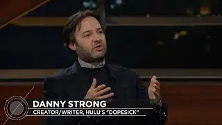 Danny Strong: Dopesick | Real Time with Bill Maher (HBO)