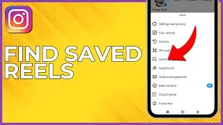 How To Find SAVED Instagram Reels (UPDATED)