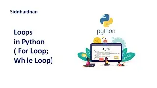 2.7. Loops in Python | For Loop in Python | While Loop in Python | Python Tutorial