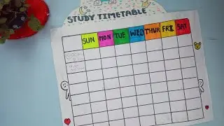 how to make cute and easy study timetable | DIY Study timetable|study timetable making idea