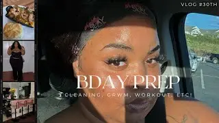 30th Birthday Prep | GRWM For Brunch! | Pre-Cleaning | Slight Turn UP | Aldi + Publix Haul | VLOG