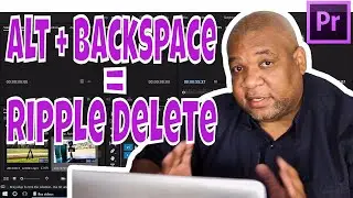 Ripple Delete vs Delete in Premiere Pro CC