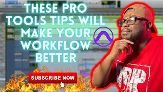 GET BETTER IN PRO TOOLS WITH THESE TIPS AND TRICKS