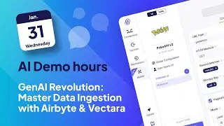 Mastering Data Ingestion with Airbyte & Vectara | AI Demo Hours