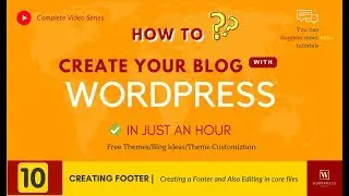 how to create  blog with WordPress #10 -  How to configure footer area and copyright text