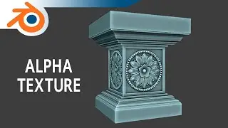 Alpha Texture - Blender 3D Tutorial