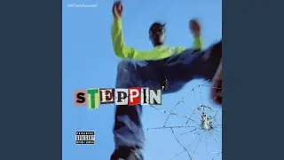 Steppin' (feat. Udee)