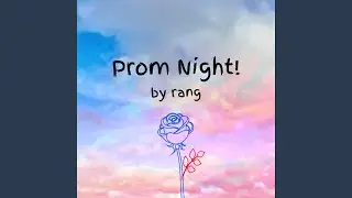 prom night!