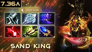 [OFFLANE] 33 SAND KING 7.36 | 
