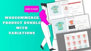 WooCommerce Product Bundle with Variations (Free Plugin)