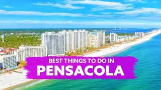 Best things to do and see in Pensacola, FL - AAA Travel