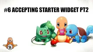 Accept Starter Widget Pt2 -  #6 Multiplayer Pokeclone UE5.2 Tutorial