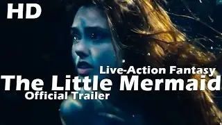 THE LITTLE MERMAID Official Trailer 2017