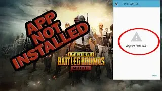 How Fix Error PUBG Mobile App Not Installed | Possible Reason And Solution | RDIam