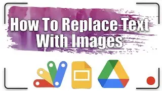 How to replace text with Images? | Apps Script