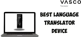 The Best Language Translator Device Of All Time - It's Here!