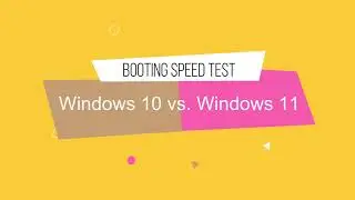 Windows 10 Vs Windows 11 | Comparison - Booting / Boot Speed Test ( Time ) | Which is Fast ?