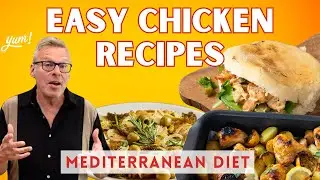 3 Chicken Thigh Recipes | Easy Dinners from the Mediterranean Diet