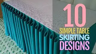 10 Simple Table Skirting Styles for Beginners | Basic Table Skirting Part 1