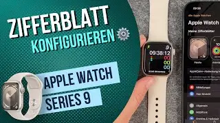 Apple Watch 9 - Zifferblatt einrichten •⌚ •    • Anleitung | Tutorial