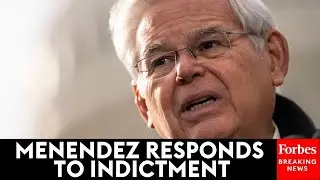 BREAKING NEWS: Bob Menendez Speaks Out After Being Indicted On Bribery Charges