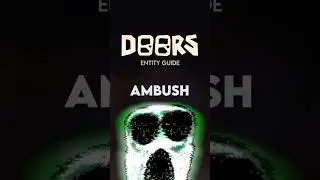 AMBUSH - Doors Entity Guide #doors #robloxdoors #shorts