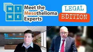 Meet the Mesothelioma Experts: Legal Edition - Asbestos Litigation Questions Answered