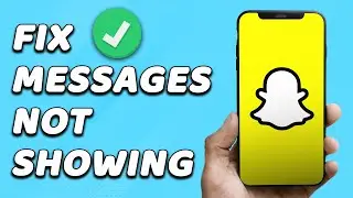 How To Fix Snapchat Messages Not Showing (EASY!)