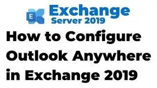 26. Configure Outlook Anywhere in Exchange 2019