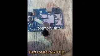 parts of itel A56 #pcb