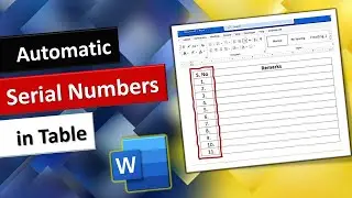 Insert Automatic Serial numbers in MS Word Table | Auto-Incremented Serial Numbers in MS Word Table
