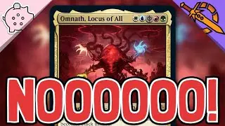 NOOOOOOO! | Omnath, Locus of All | March of the Machine Spoilers | Magic: the Gathering