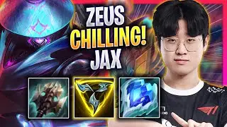 ZEUS CHILLING WITH JAX! - T1 Zeus Plays Jax TOP vs Camille! | Season 2024