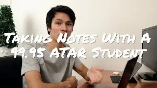 How a 99.95 ATAR Student Takes Notes with Active Recall