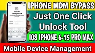 iPhone MDM Bypass Just One Click {Mobile Device Management} Unlock Tool /Ios  iPhone 6 to 15 pro max