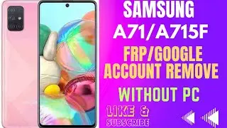 Samsung A71/A715f frp/ google account remove without pc easy method#android #pattern #remove #frp