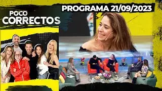 POCO CORRECTOS - Programa 21/09/23 - INVITADA: LAURA NOVOA