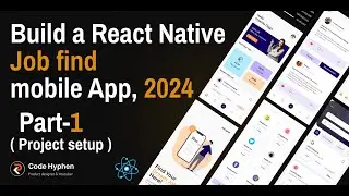 react native job-find mobile app || part-1 in Hindi YouTube tutorial 2024 #codehyphen #react