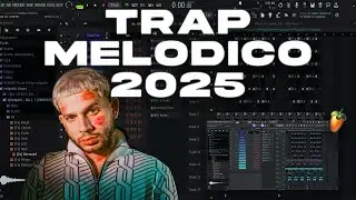 Como HAGO un BEAT de TRAP MELÓDICO en FL Studio DESDE CERO [2025]