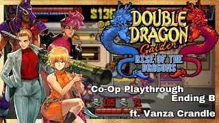 Double Dragon Gaiden - Co-Op Playthrough w/Vanza | Part 2