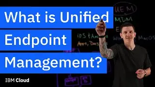 What is UEM (Unified Endpoint Management)?