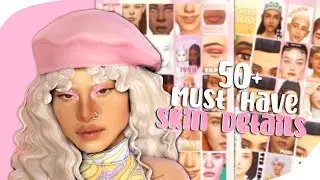 50+ Must Have Skin Details | The Sims 4