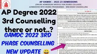 AP Degree 2022 3rd Counselling there or not..? 🤔//OAMDC 2022 3rd Counselling Dates latest update