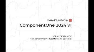 ComponentOne 2024 v1 Release Highlights