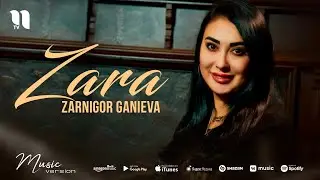 Zarnigor Ganieva - Zara (audio 2021)