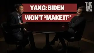 Andrew Yang: If Trump Wins, It’s the Democrats’ Fault