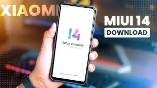 How to Download MIUI 14 Updates and First Look of MIUI 14